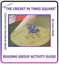 Title: Cricket in Times Square Reading Group Guide, Author: Jason Elliott