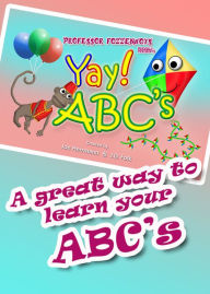Title: Yay! ABC's!, Author: J.D. Folk