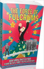 eBook about The Force Of Fulcrums - If you wish to grow beyond your current state of being...