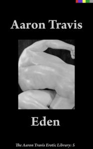 Title: Eden, Author: Aaron Travis