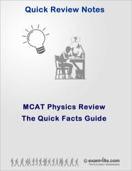 Title: MCAT Physics Review: The Quick Review Guide, Author: Jaya