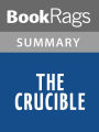 The Crucible by Arthur Miller Summary & Study Guide