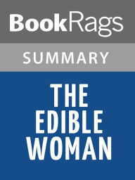 Title: The Edible Woman by Margaret Atwood Summary & Study Guide, Author: BookRags