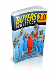 Title: Buyers Generation 2.0, Author: Dawn Publishing