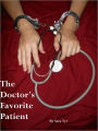 The Doctor's Favorite Patient