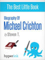 Biography of Michael Crichton