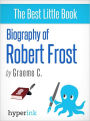 Biography of Robert Frost