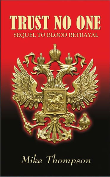 Trust No One: Sequel to Blood Betrayal