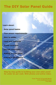 Title: The Complete DIY Solar Panel Guide, Author: Reid