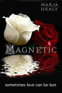 MAGNETIC (Hypnotic book 2)