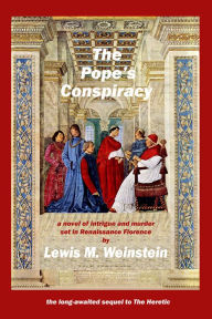 Title: The Pope's Conspiracy, Author: Lewis M. Weinstein