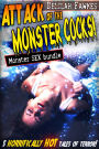 Attack of the Monster Cocks! (Monster Sex Bundle)