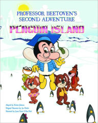 Title: Professor Beetoven's Second Adventure Penguin Island, Author: JAMES A. RUMPF