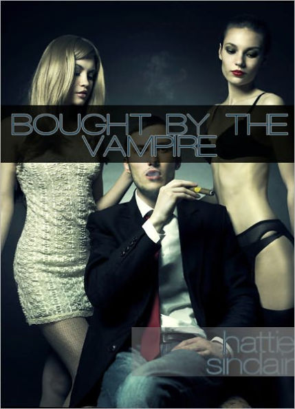 Bought by the Vampire