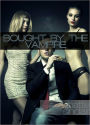 Bought by the Vampire