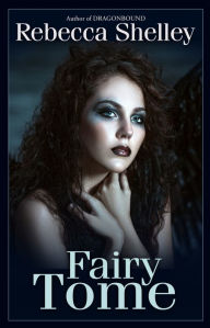 Title: Fairy Tome, Author: Rebecca Shelley