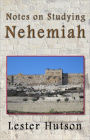 Notes on Studying Nehemiah