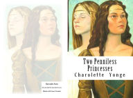 Title: Horror fiction: 99 Cent Two Penniless Princesses( horror, thriller, suspense, Dracula, vampire, devil, hell, death ), Author: Charolette Yonge