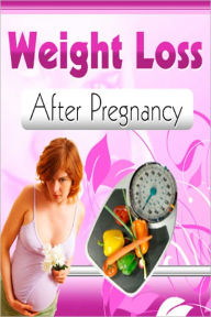 Title: Weight Loss After Pregnancy, Author: Ferdinand Okeke