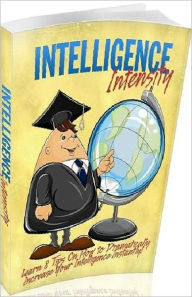 Title: eBook about Intelligence Intensity - power to get happy and accomplish personal success...., Author: Healthy Tips