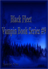 Title: Black Fleet (Vampin Book Series #9), Author: Jamie Ott