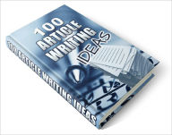 Title: 100 Article Writing Ideas This ebook will give you 100 article writing profit ideas, Author: Lou Diamond
