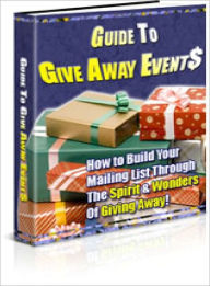 Title: Guide To Give Away Events, Author: Dawn Publishing