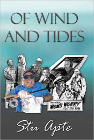 Title: Of Wind and Tides, Author: Stu Apte