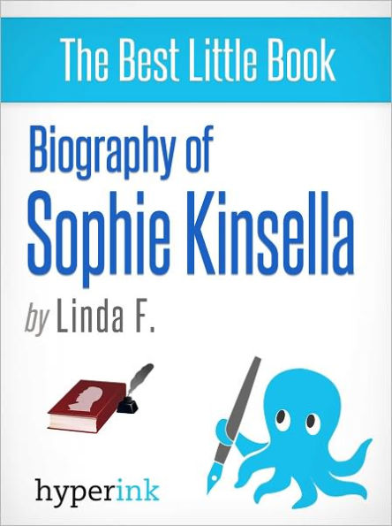 Biography of Sophie Kinsella