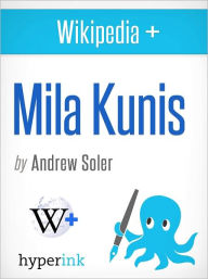 Title: Wikipedia+: Mila Kunis, Author: Andrew Soler