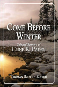 Title: Come Before Winter, Author: Cline Paden