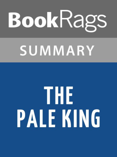 The Pale King by David Foster Wallace l Summary & Study Guide