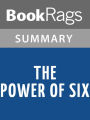 The Power of Six by Pittacus Lore l Summary & Study Guide