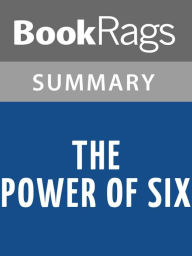 Title: The Power of Six by Pittacus Lore l Summary & Study Guide, Author: BookRags