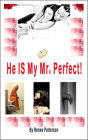 He IS My Mr. Perfect! - The Perfect Demon