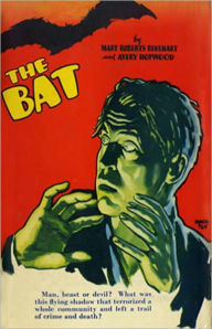 Title: The Bat: A Mystery/Detective, Thriller Clasic By Mary Roberts Rinehart! AAA+++, Author: Mary Roberts Rinehart