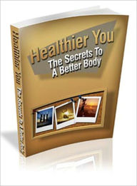 Title: Healthier You, Author: Dawn Publishing