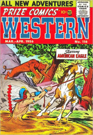 Title: Prize Comics Western Number 116 Western Comic Book, Author: Dawn Publishing