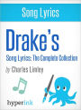 Drake's Song Lyrics: The Complete Collection