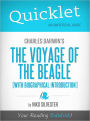 Quicklet on Charles Darwin's The Voyage of the Beagle [with Biographical Introduction] (Cliffsnotes-Like Book Summary & Commentary)