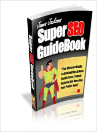 Title: Super SEO Guidebook, Author: Dawn Publishing