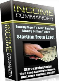 Title: Best Extra Income eBook - Income Commander - Some Gigs That Will PULL IN MONEY TODAY!., Author: Self Improvement