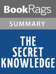 Title: The Secret Knowledge by David Mamet l Summary & Study Guide, Author: BookRags