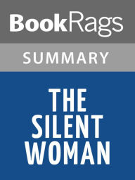 Title: The Silent Woman by Janet Malcolm l Summary & Study Guide, Author: BookRags