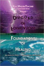 Foundations of Discord to Foundations of Healing: An Interactive Guide to Building Healthy Relationships