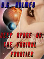 Deep Space 69: The Vaginal Frontier