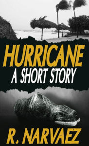 Title: Hurricane, Author: R. Narvaez