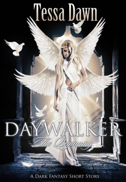 Daywalker - The Beginning