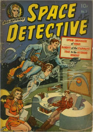 Title: Space Detective Number 1 Science Fiction Comic Book, Author: Dawn Publishing