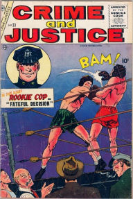 Title: Crime and Justice Number 23 Crime Comic Book, Author: Dawn Publishing